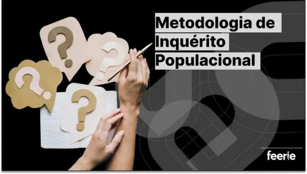 Metodologia de Inquérito Populacional