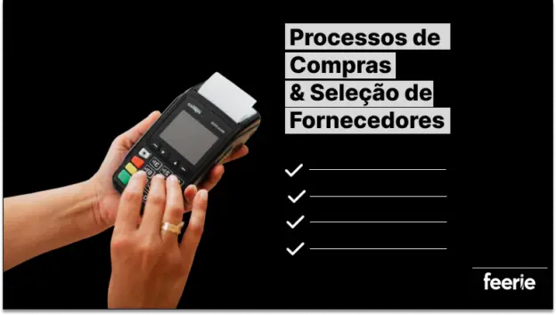 Processos de Compras & Seleção de Fornecedores