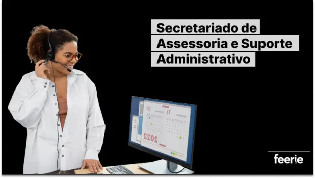 Secretariado de Assessoria e Suporte Administrativo